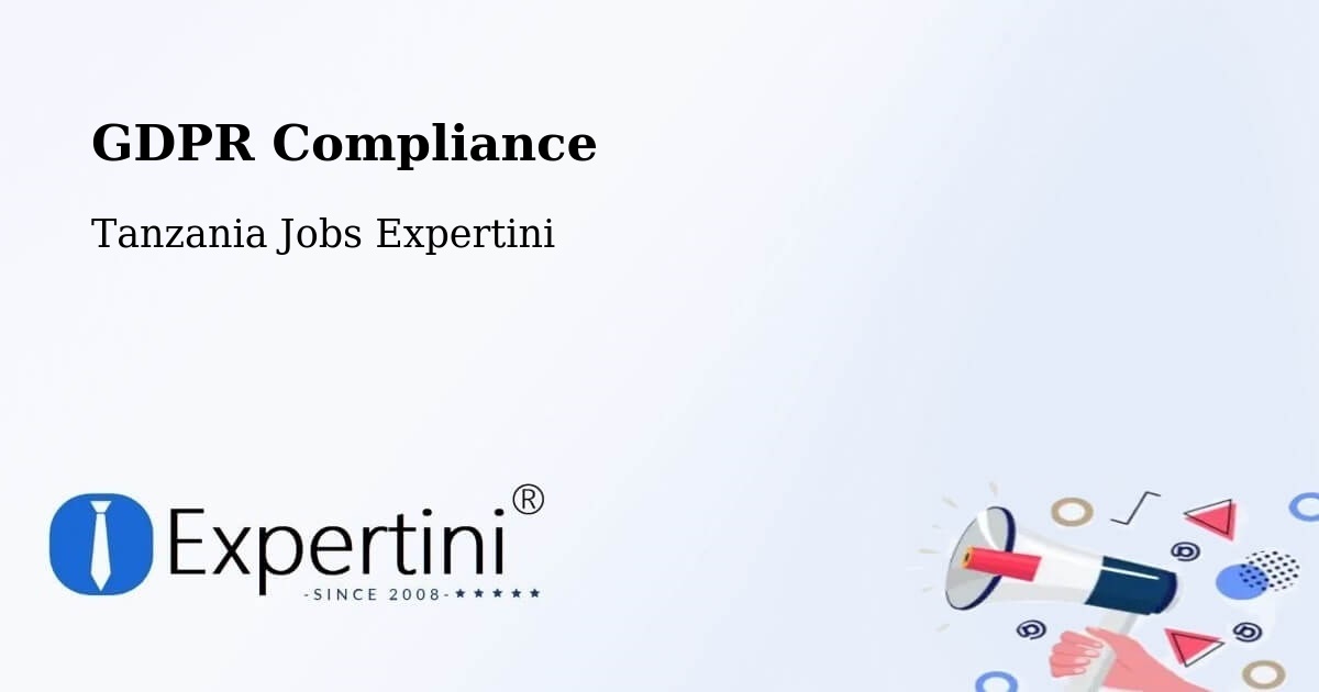 EU GDPR Compliance Statement – Same - Tanzania Jobs Expertini