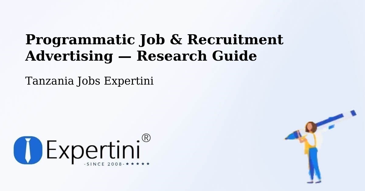 Programmatic Job & Recruitment Advertising — Research Guide – Same