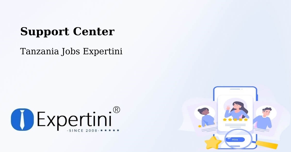 Support Services – Same - Tanzania Jobs Expertini